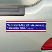 Reagan Quote - Regering lost geen problemen op Bumpersticker (Op auto)
