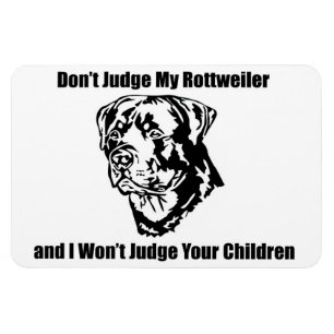 Reageer mijn hond niet (Rottweiler) Magneet