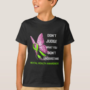 Reageer niet wat je mentale gezondheid niet begrij t-shirt