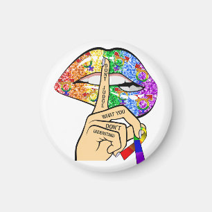 Reageer niet wat je niet begrijpt... LGBTQIA Pride Magneet