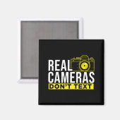Real Cameras Don't Text Cool Photography  Magneet (Voorkant / Achterkant)