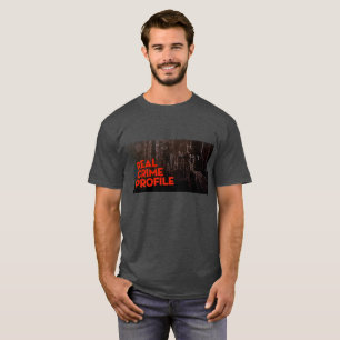 Real Crime Profile Tee Shirt