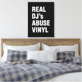 REAL DJ's ABUSE VINYL Canvas Afdruk (Insitu (Slaapkamer))