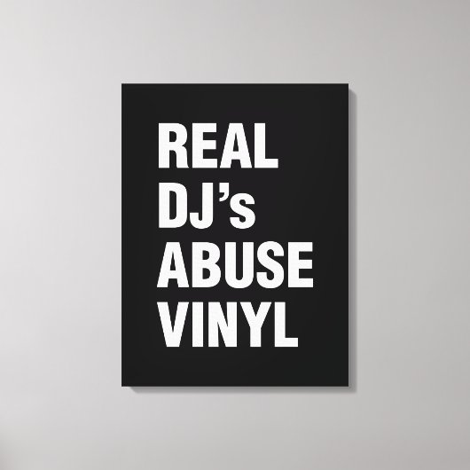 REAL DJ's ABUSE VINYL Canvas Afdruk (Voorkant)
