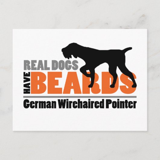 Real Dogs have Beards - German Wirehaered Pointer Briefkaart (Voorkant)