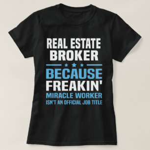 Real Estate Broker T-shirt