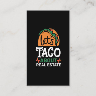 Real Estate Broker Taco Lover Quote Mexican Foodie Visitekaartje