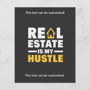 Real Estate is mijn Hustle Realtor Business Flyer