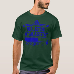 REAL ESTATE VIRTUELE ASSISTANT T-SHIRT
