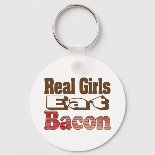 Real Girls Eat Bacon Sleutelhanger (Voorkant)