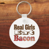 Real Girls Eat Bacon Sleutelhanger (Voorkant)