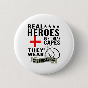 Real Heroes Draag geen kaken die stethoscopen Draa Ronde Button 5,7 Cm