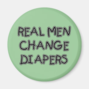 Real Mannen Change Diapers T-shirts and Gifts Magneet