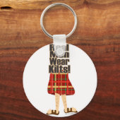 Real Mannen Draag Kilts Sleutelhanger (Voorkant)
