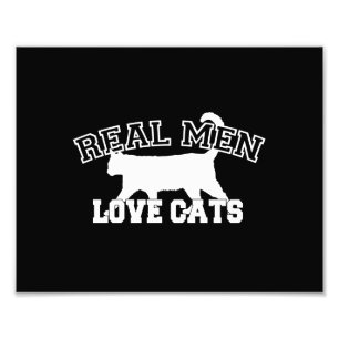 Real Mannen Love Cats Graphic Design on Black Deco Foto Afdruk