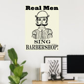 Real Mannen Sing Barbershop Poster (Thuiskantoor)