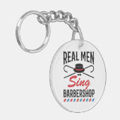 Real Mannen Sing Barbershop Singer Sleutelhanger (Voorkant Links)