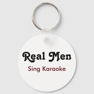 Real Mannen Sing Karaoke Sleutelhanger