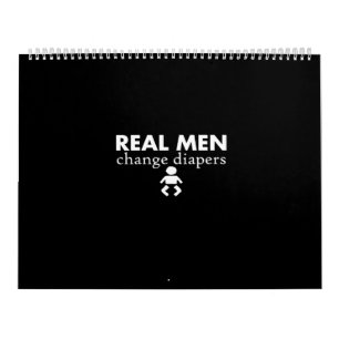 real men change diapes kalender