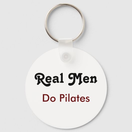 Real Men Do Pilates  Sleutelhanger (Voorkant)
