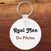 Real Men Do Pilates  Sleutelhanger (Voorkant)