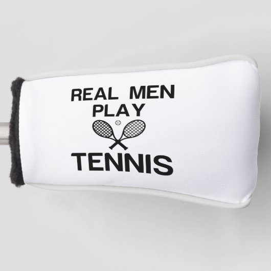 REAL MEN PLAY TENNIS GOLFHEADCOVER (Voorkant)