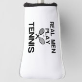 REAL MEN PLAY TENNIS GOLFHEADCOVER (Draai 90)