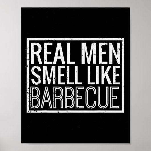 Real Men Smell Like Byrbecue Funny Bbq Grill Dad G Poster (Voorkant)