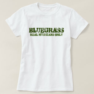 Real Musicians van Bluegrass Musicians slechts ruw T-shirt