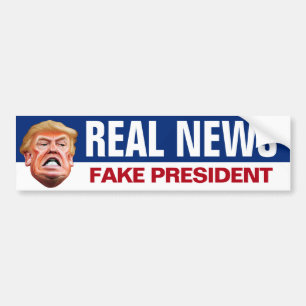 Real News Fake President - Anti-Trump Bumpersticker