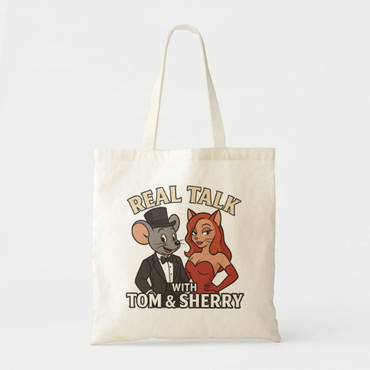 Real Talk with Tom and Sherry Tote Bag 2 (Voorkant)