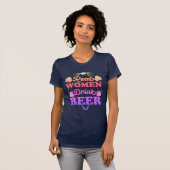 Real Women drink beer T-shirt (Voorkant volledig)