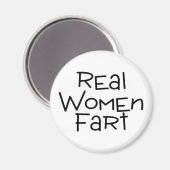 Real Women Fart Magneet (Voorkant / Achterkant)
