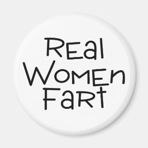 Real Women Fart Magneet