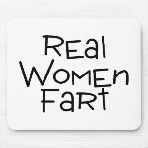 Real Women Fart Muismat