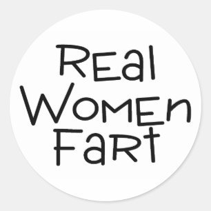 Real Women Fart Ronde Sticker