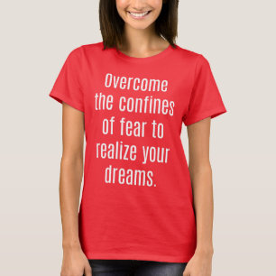 Realiseer je dromen, vrouwen's basis-T-shirt T-shirt