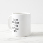 Realiseer je droomMok Koffiemok (Voorkant links)