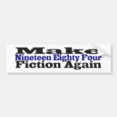 Réalisez 1984 Fiction Bumper Sticker (Devant)