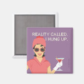 Realiteit belde, ik hing op. magneet (Voorkant / Achterkant)