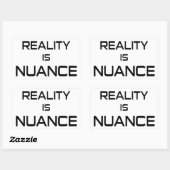 Realiteit is nuance rechthoekige sticker (Vel)