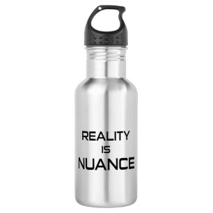 Realiteit is nuance waterfles