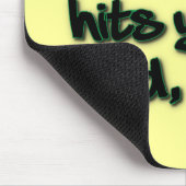 Realiteit past bij je harde Bro Muismat (Hoek)