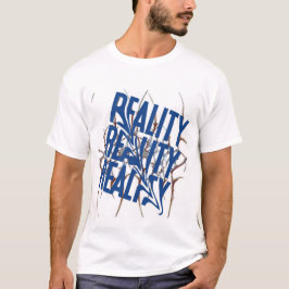 realiteit tshirt