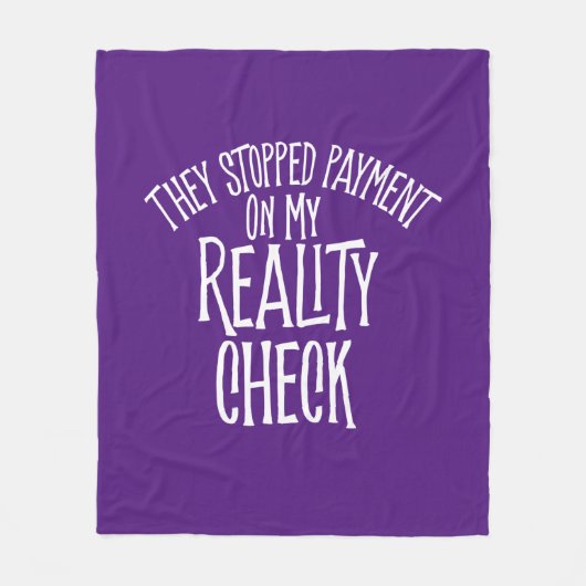 Reality Check Fleece Blanket (Voorkant)