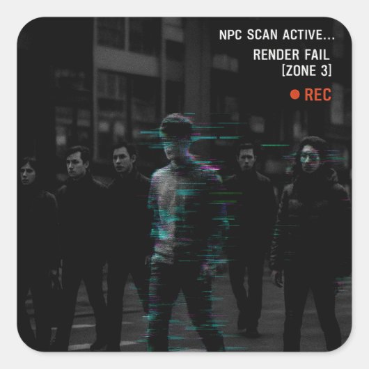 Reality Glitch – Render Fail [Zone 3] Vierkante Sticker (Voorkant)