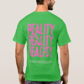 Reality Our Best Friend Basic Dark T-Shirt (Dos)