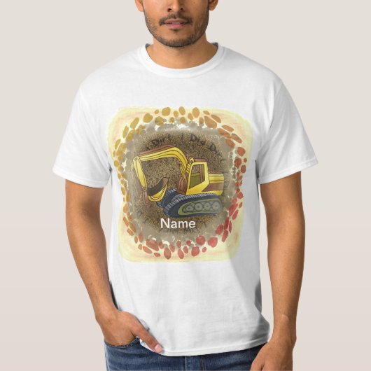 Really Dig Dirt bulldozer t-shirt  (Devant)