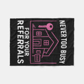 Realtor Never To Busy For Your Referrals  Fleece Deken (Voorkant (Horizontaal))