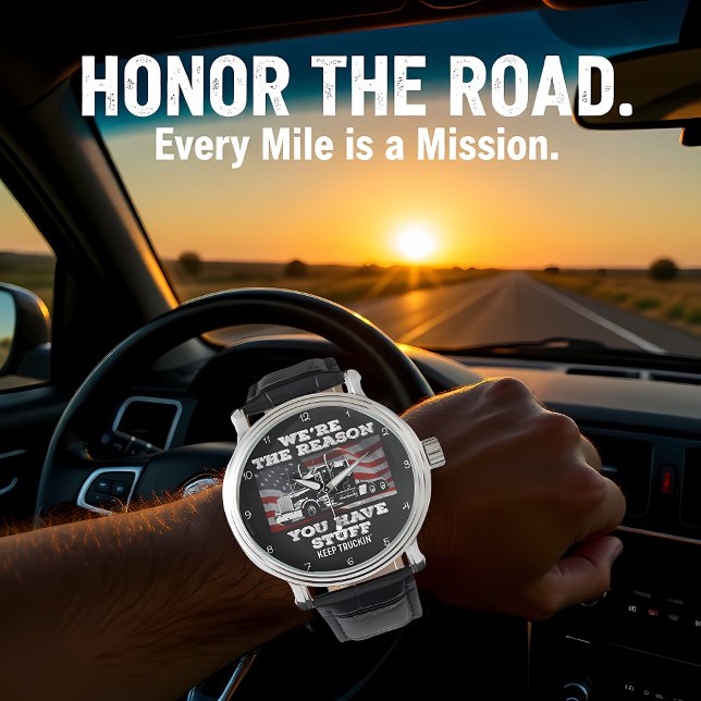 Reason You Have Stuff: Keep Truckin Horloge (Creator heeft geüpload)